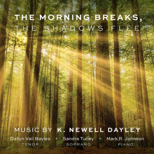 The Morning Breaks, the Shadows Flee [CD]