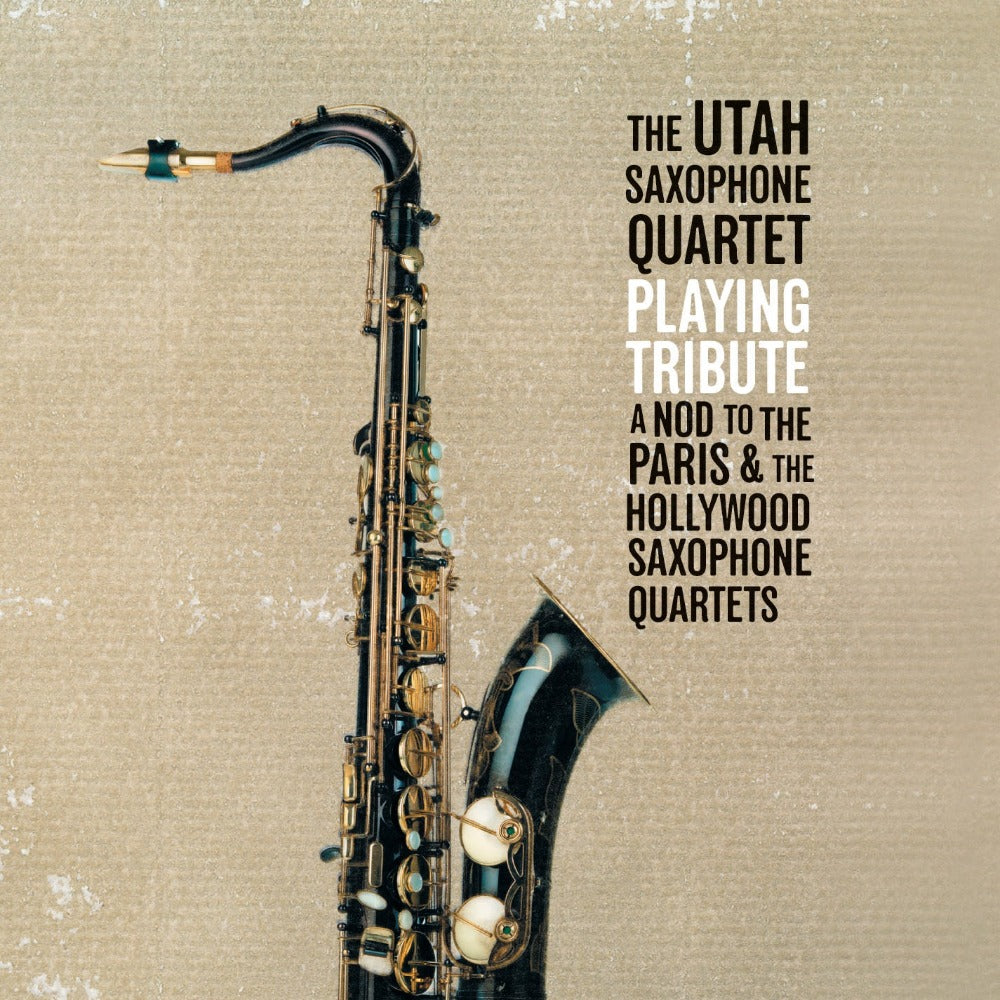 Playing Tribute: Paris and Hollywood Sax. Quartets [2-CD Set]