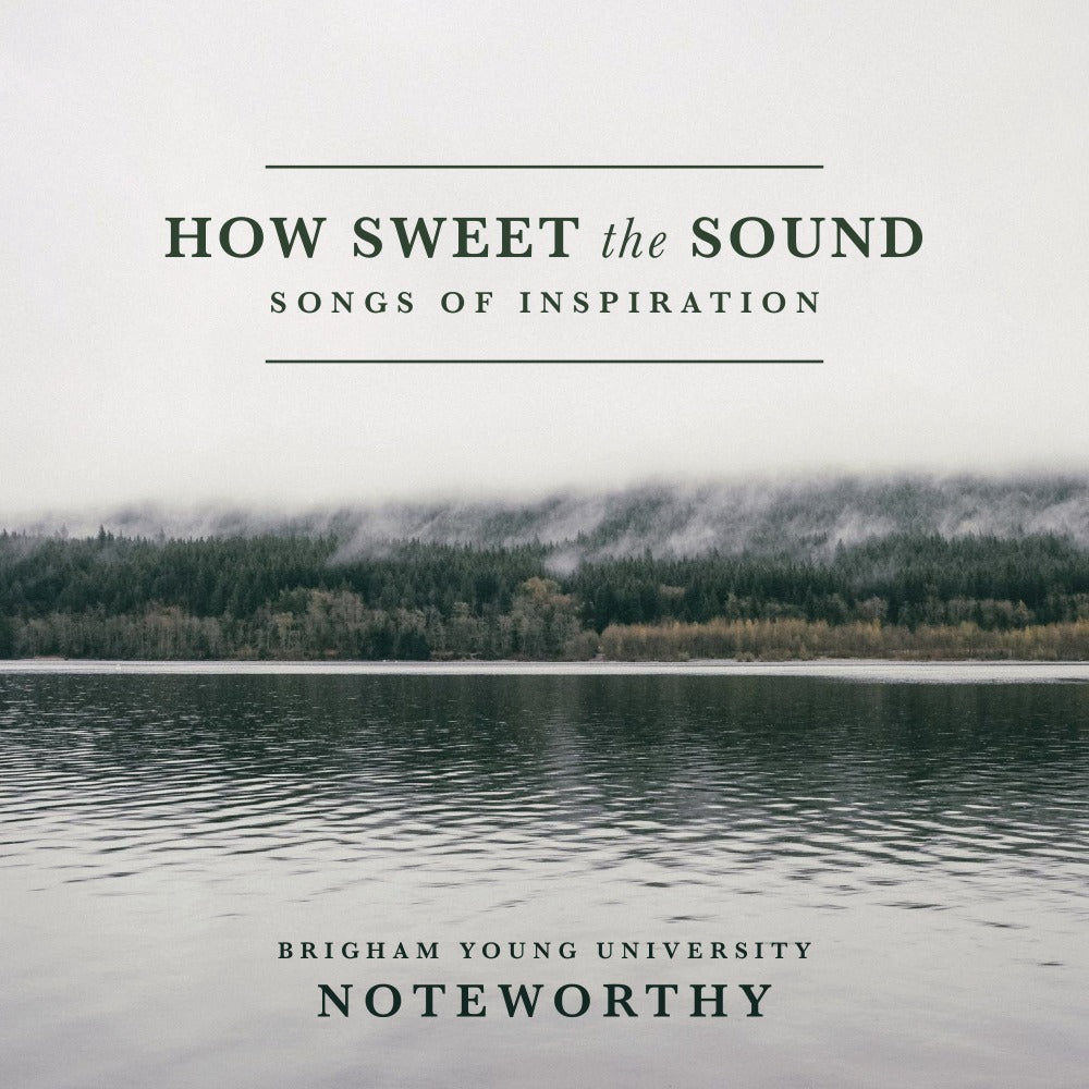 How Sweet the Sound: Songs of Inspiration [CD]