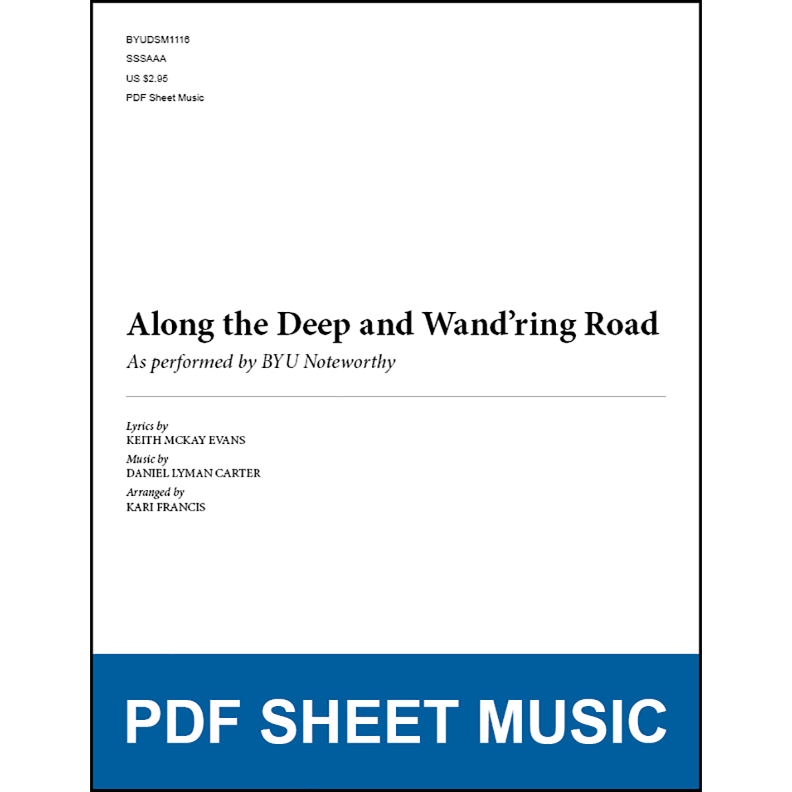 Along the Deep and Wand'ring Road (Arr. by Kari Francis - SSAA A Cappella) [PDF Sheet Music]