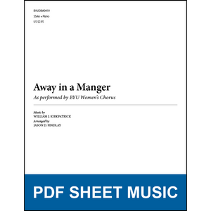 Away in a Manger (Arr. by Jason D. Findlay - SSAA and Piano) [PDF Sheet Music]