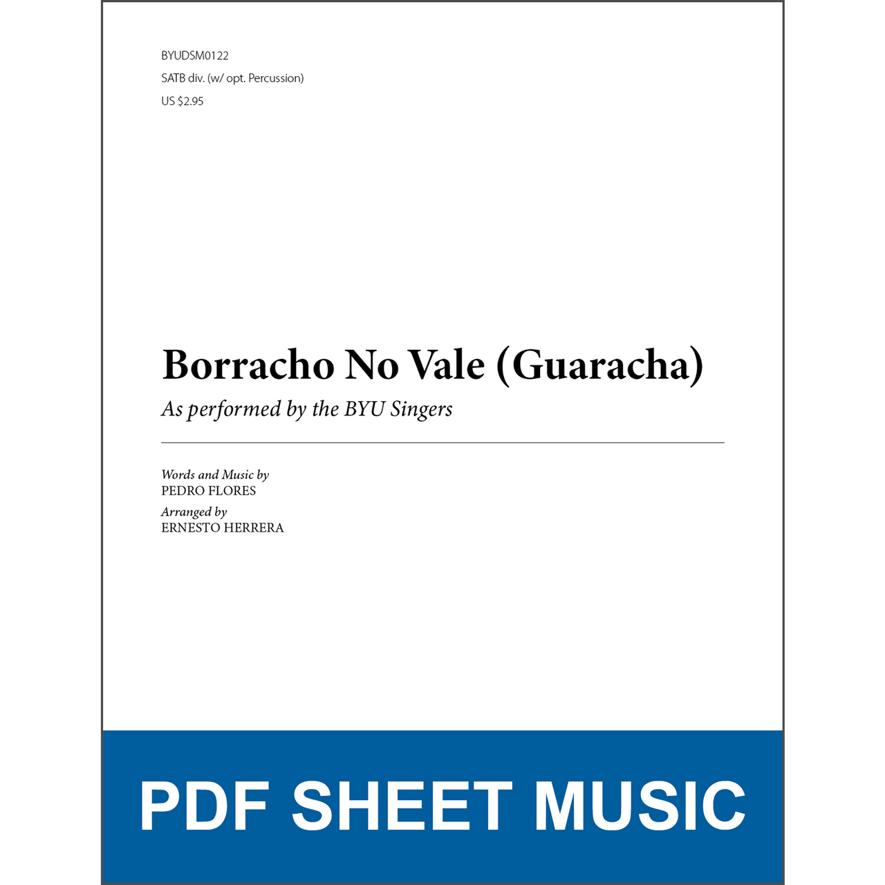 Borracho No Vale (Guaracha) (Arr. by Ernesto Herrera - SATB with Optional Percussion) [PDF Sheet Music]