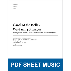Carol of the Bells / Wayfaring Stranger (Arr. by McKay Crockett - SATB A Cappella) [PDF Sheet Music]