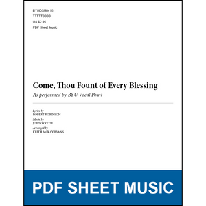Come, Thou Fount of Every Blessing (Arr. by Keith McKay Evans - TTBB A Cappella) [PDF Sheet Music]