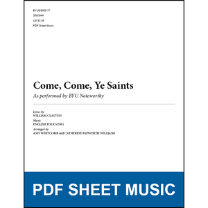 Come, Come, Ye Saints (Arr. by Amy Whitcomb and Catherine Papworth Williams - SSAA A Cappella) [PDF Sheet Music]
