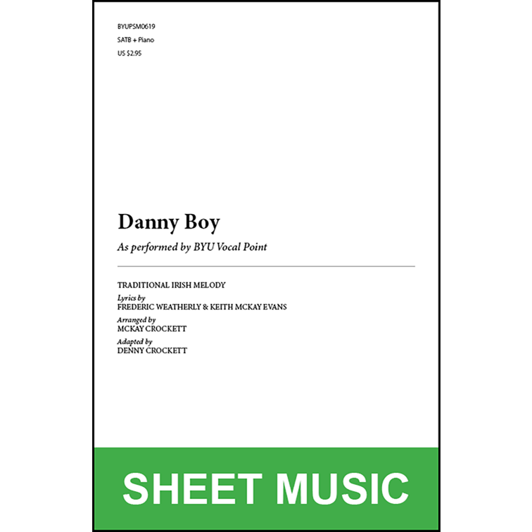 Danny Boy (Arr. by McKay Crockett - SATB and Piano) [Physical Sheet Music]
