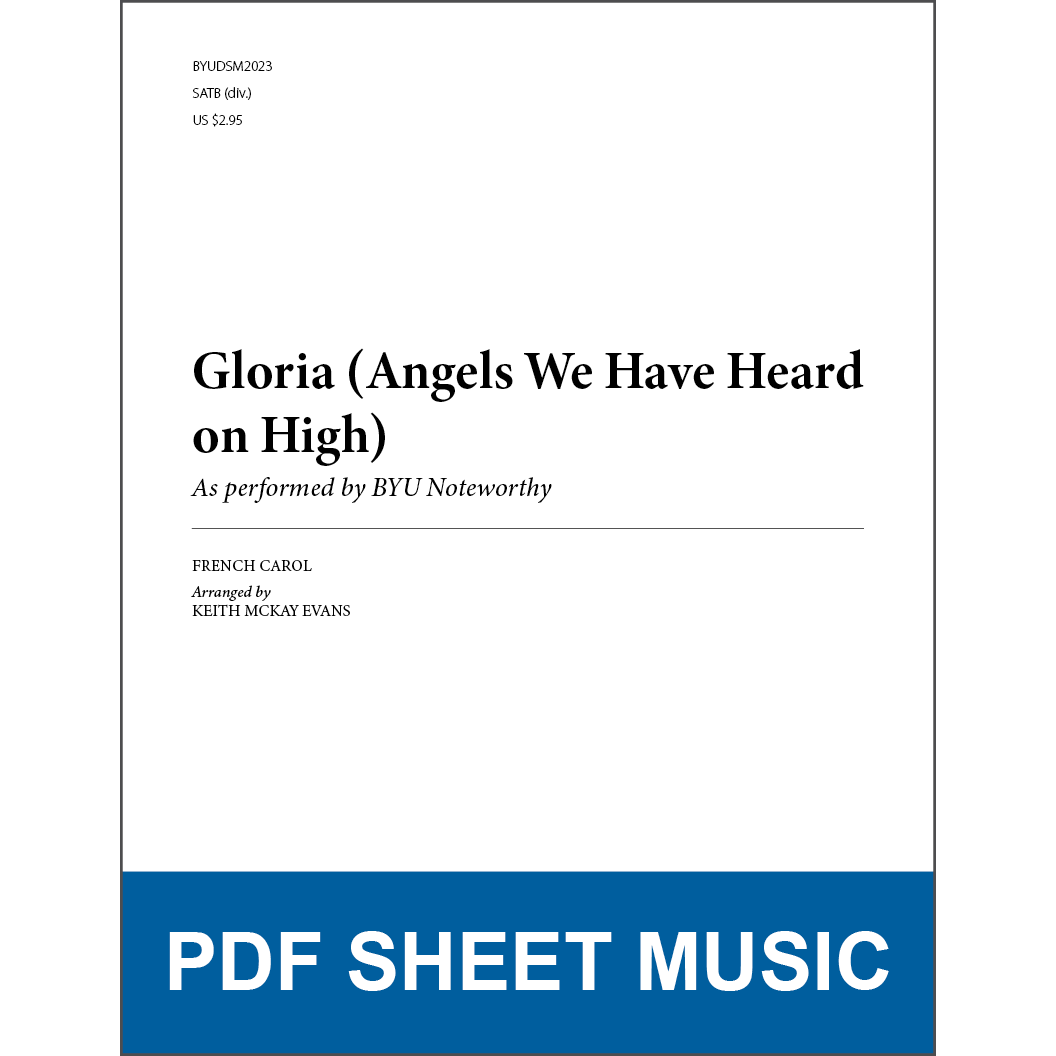 Gloria (Angels We Have Heard on High) (Arr. by Keith McKay Evans - SATB A Cappella) [PDF Sheet Music]