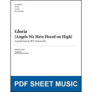 Gloria (Angels We Have Heard on High) (Arr. by Keith McKay Evans - SSAA A Cappella) [PDF Sheet Music]