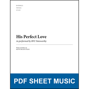 His Perfect Love (by Keith McKay Evans - SSAA A Cappella) [PDF Sheet Music]