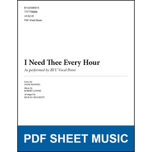I Need Thee Every Hour (Arr. by McKay Crockett - TTBB A Cappella) [PDF Sheet Music]