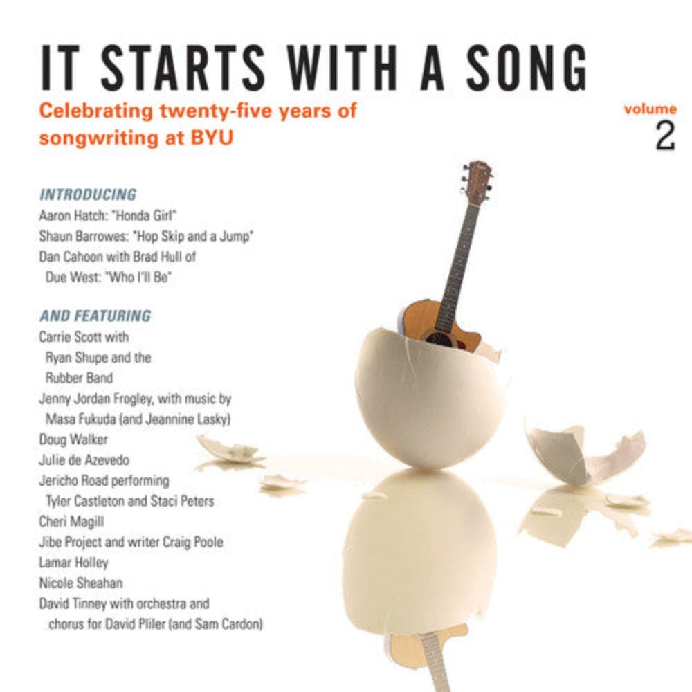 It Starts with a Song: 25 Years of BYU Songwriting, Vol. 2 [CD]