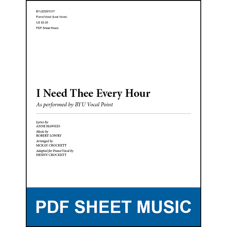 I Need Thee Every Hour (Piano/Vocal - Low Voice) [PDF Sheet Music]