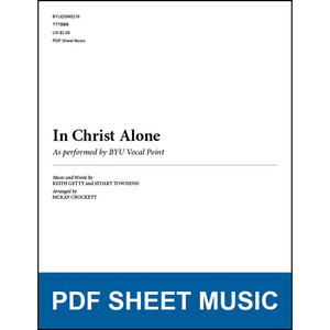 In Christ Alone (Arr. by McKay Crockett - TTBB A Cappella) [PDF Sheet Music]