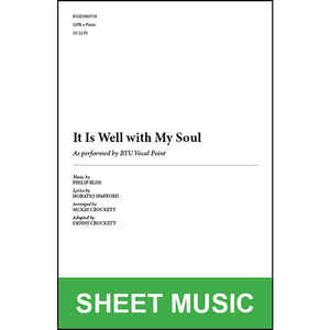 It Is Well with My Soul (Arr. by McKay Crockett - SATB and Piano) [Physical Sheet Music]