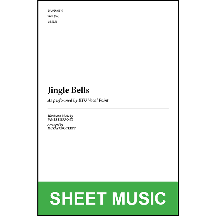Jingle Bells (Arr. by McKay Crockett - SATB A Cappella) [Physical Sheet Music]