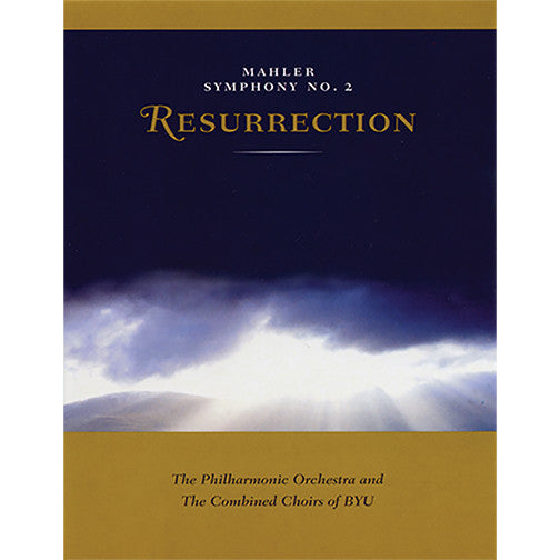 Mahler: Symphony No. 2 in C Minor, "Resurrection" [DVD]