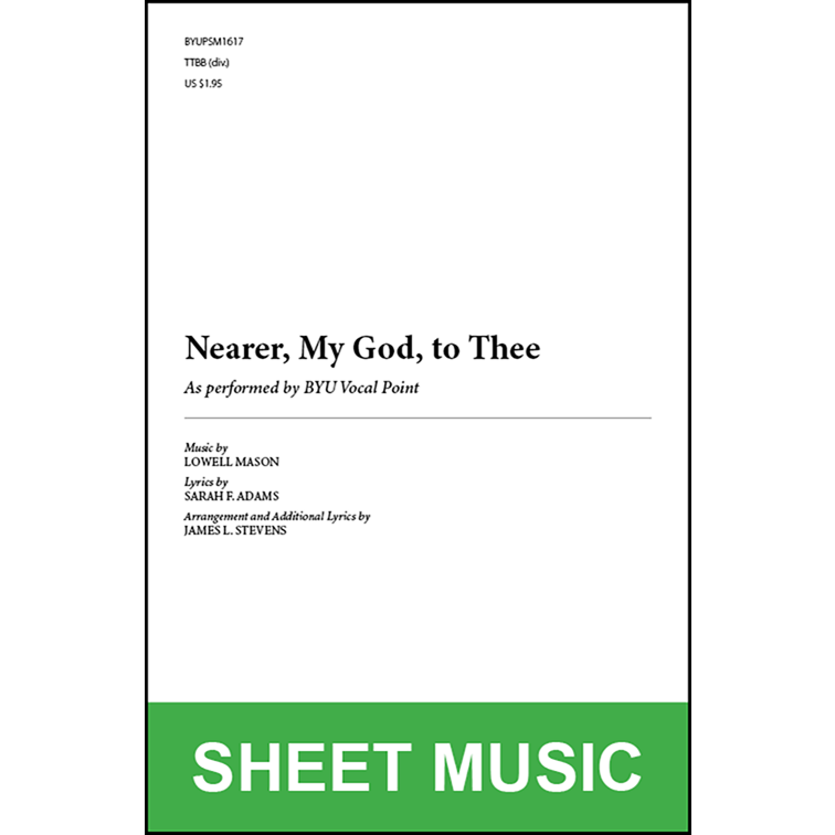 Nearer, My God, to Thee (Arr. by James L. Stevens - TTBB A Cappella) [Physical Sheet Music]