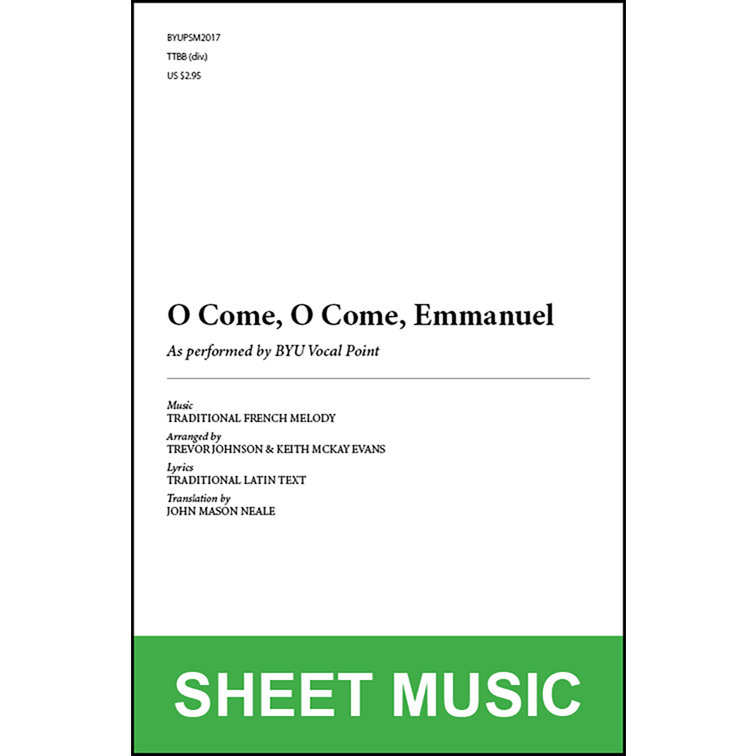 O Come, O Come, Emmanuel (Arr. by Trevor Johnson and Keith McKay Evans - TTBB A Cappella) [Physical Sheet Music]