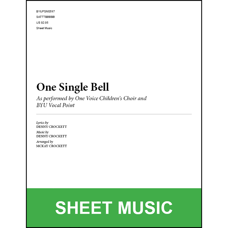 One Single Bell (Arr. by McKay Crockett - SATB A Cappella) [Physical Sheet Music]