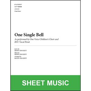 One Single Bell (Arr. by McKay Crockett - SATB A Cappella) [Physical Sheet Music]