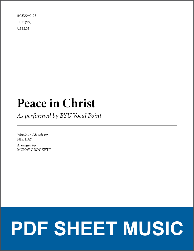 Peace in Christ (Arr. by McKay Crockett - TTBB A Cappella) [PDF Sheet Music]