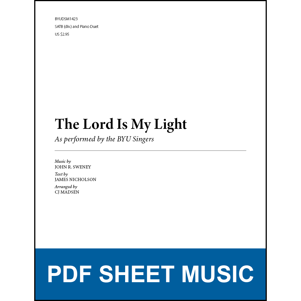 The Lord Is My Light (Arr. by CJ Madsen - SATB with Piano Duet) - Full Score [PDF Sheet Music]