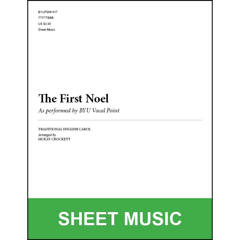 The First Noel (Arr. by McKay Crockett - TTBB A Cappella) [Physical Sheet Music]