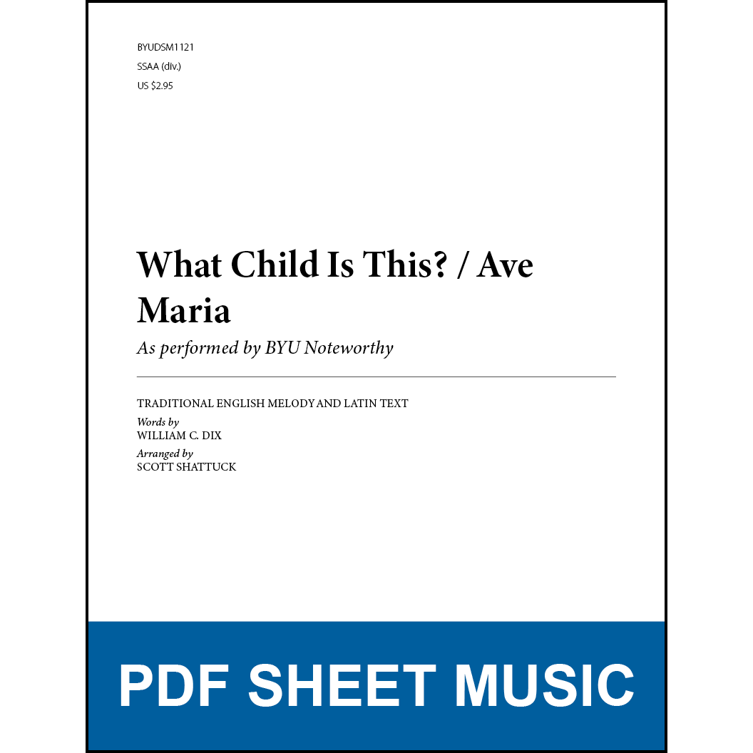 What Child Is This? / Ave Maria (Arr. by Scott Shattuck - SSAA A Cappella) [PDF Sheet Music]
